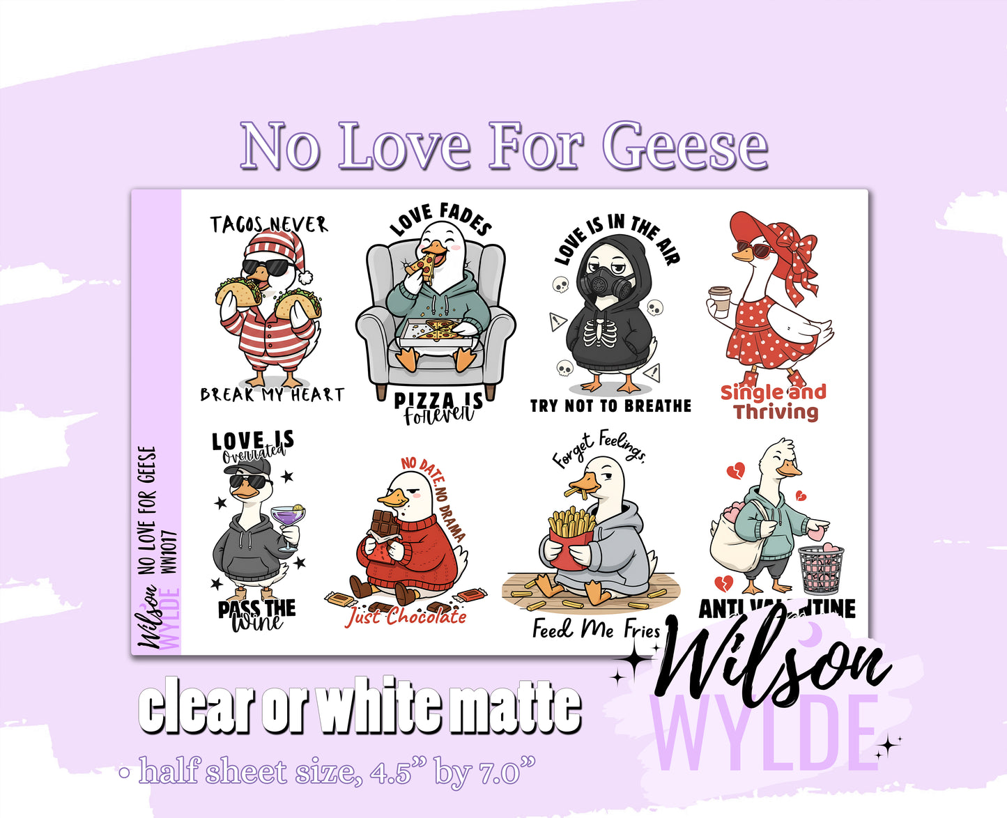 No Love For Geese deco planner stickers, Matte or frosted clear. WW1017