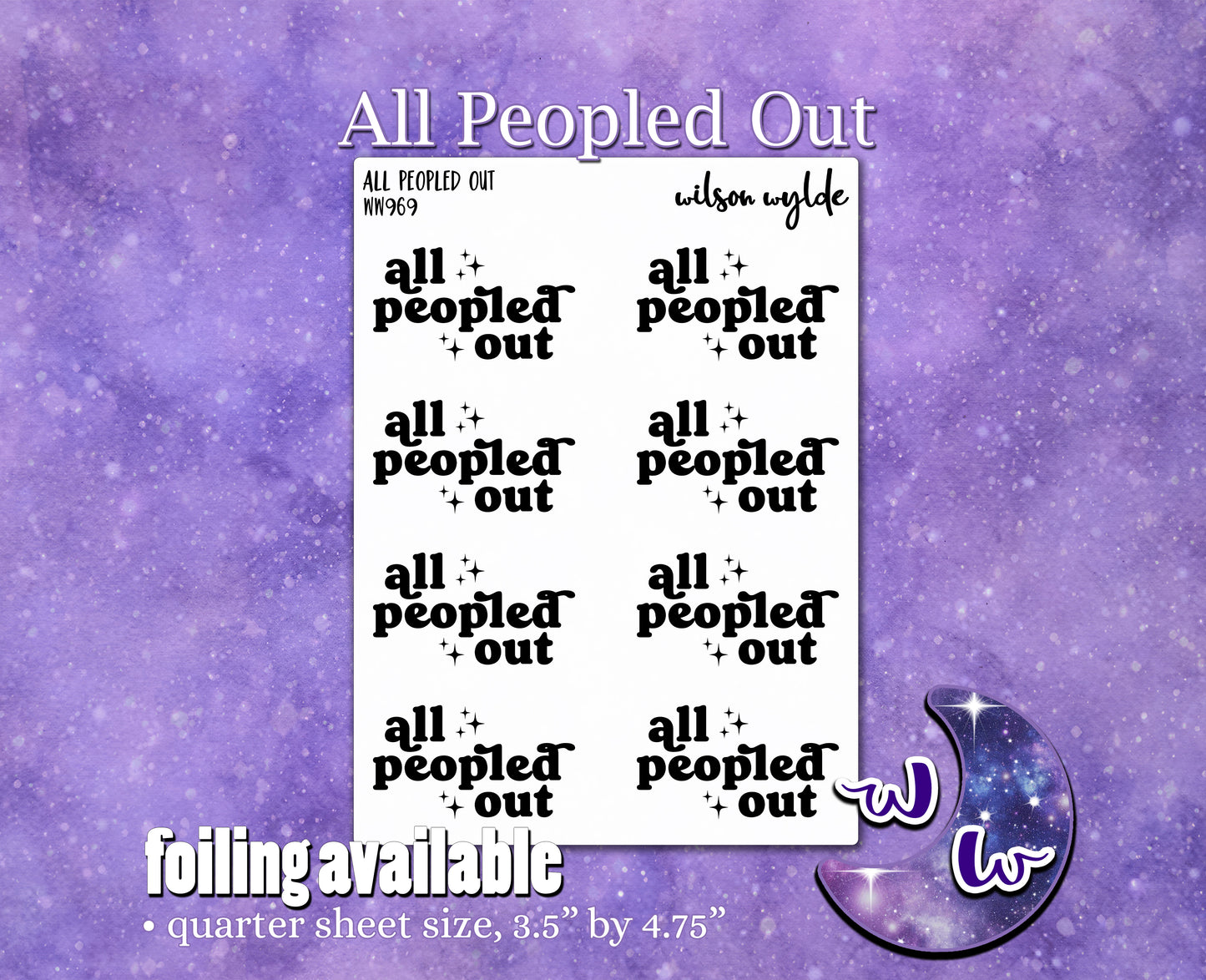 All Peopled Out script planner stickers, WW969