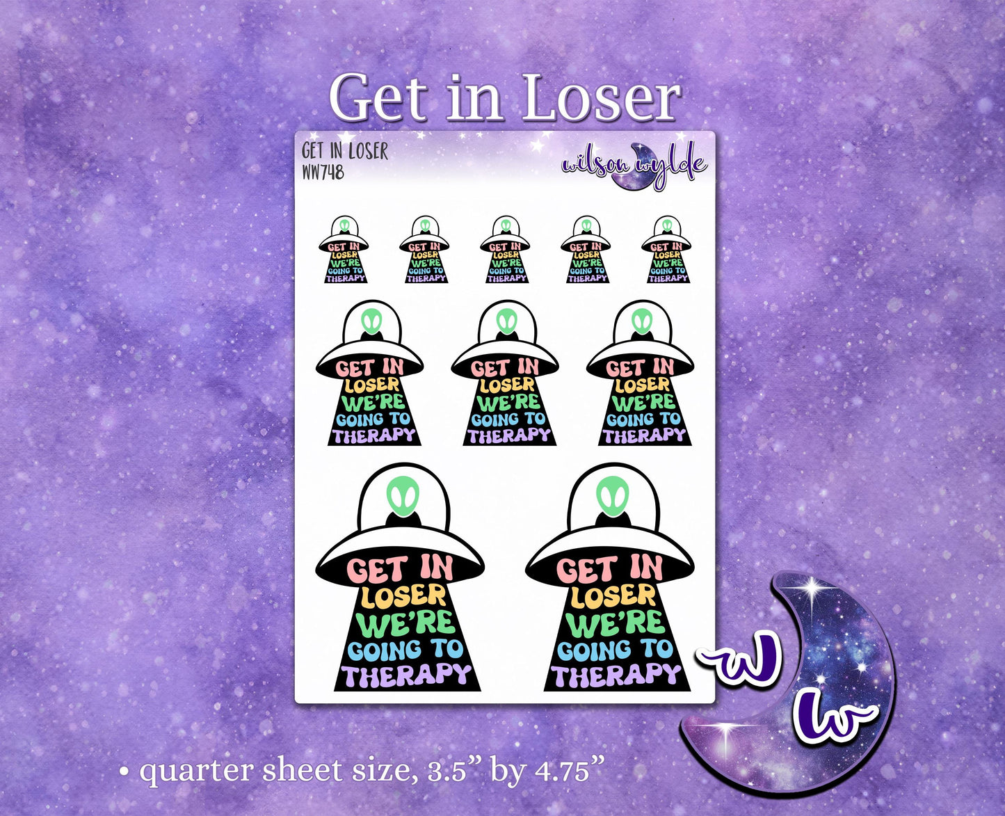 Get in Loser We're Going to Therapy, deco planner stickers, WW748