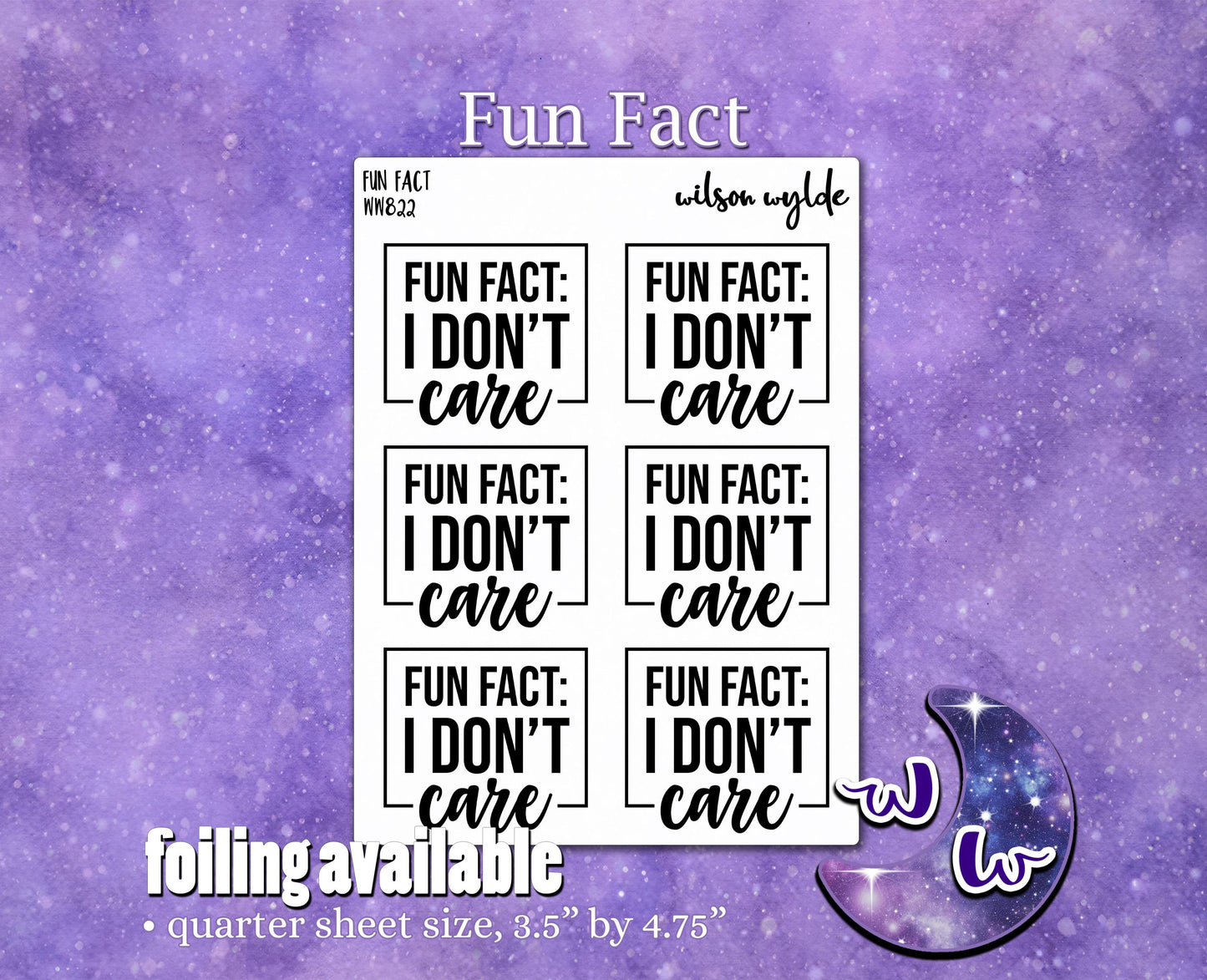 Fun Fact I Don't Care quotes, planner stickers, WW822