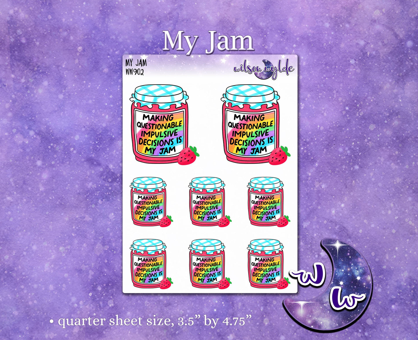 Making Questionable Impulsive Decisions is my Jam deco planner stickers, WW902