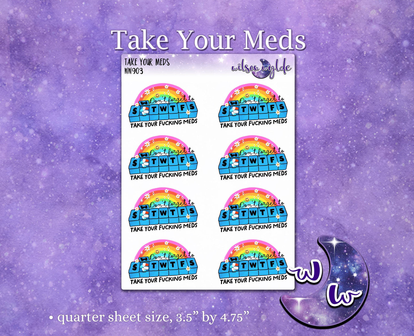Don't Forget To Take Your F*cking Meds deco planner stickers, WW903