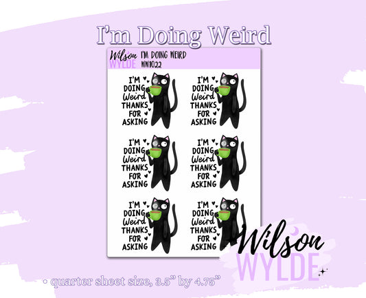 I'm Doing Weird, thanks for asking, deco planner stickers, WW1022