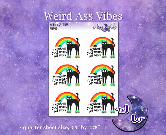 No Thoughts Just Weird Ass Vibes deco planner stickers, WW942
