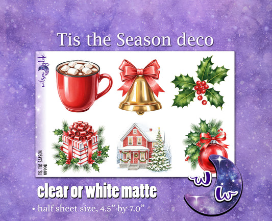Tis the Season deco planner stickers, Matte or frosted clear. WW998