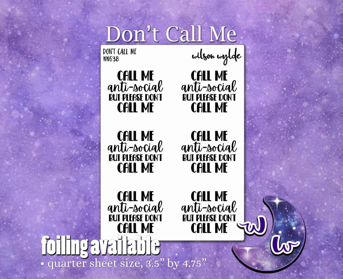 Call me Anti-social but Don't Call Me planner stickers, WW638