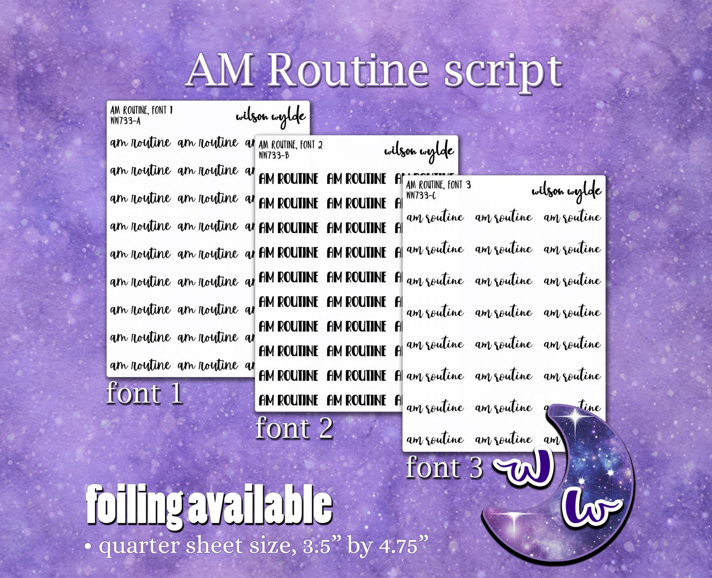 AM Routine script planner stickers, Foiling available WW733