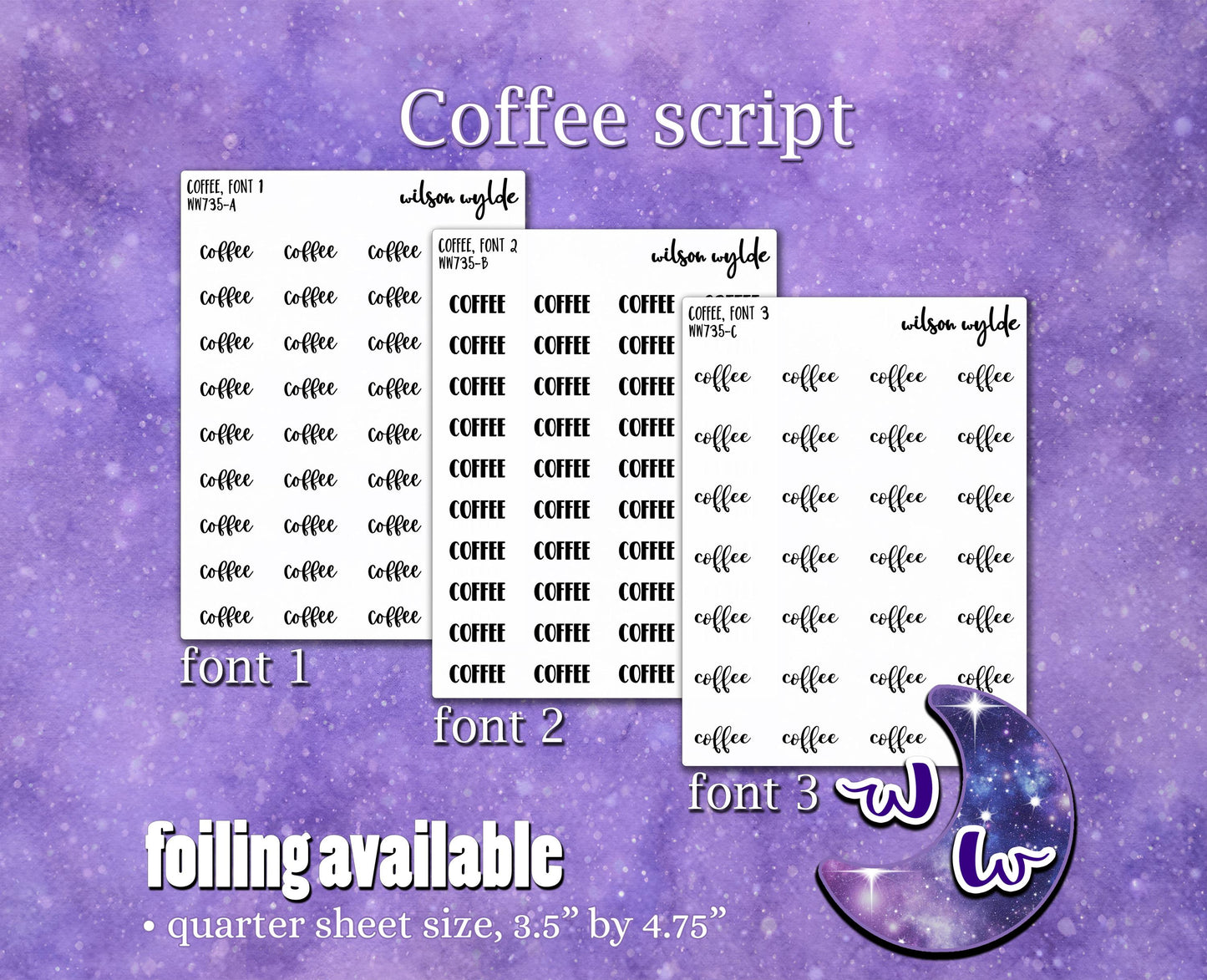 Coffee script planner stickers, Foiling available WW735