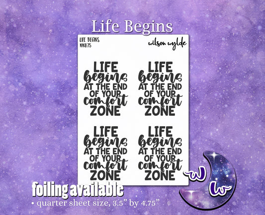 Life Begins at the End of Your Comfort Zone quotes, planner stickers, WW875