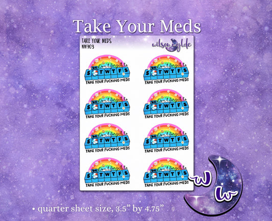 Don't Forget To Take Your F*cking Meds deco planner stickers, WW903
