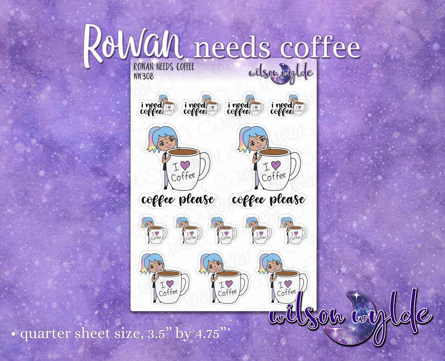 Rowan Needs Coffee planner stickers, WW308