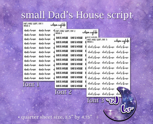 Dad's House small script planner stickers, Foiling available WW508