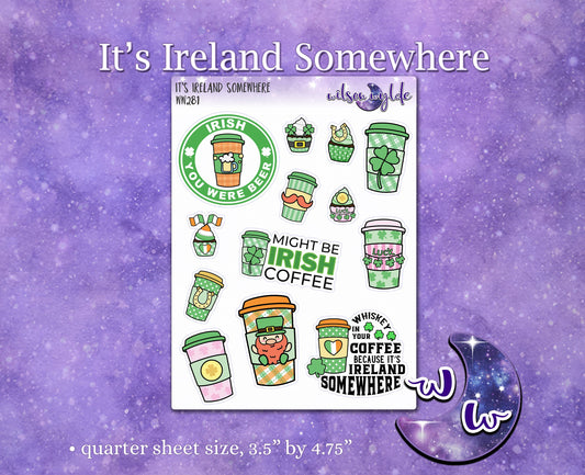 It's Ireland Somewhere, Irish coffee cup planner stickers, WW281